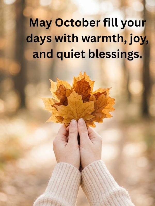 Short and Sweet October Blessings